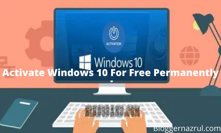 How To Activate Windows 10 For Free Permanently