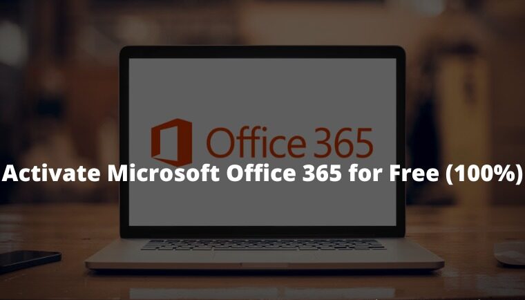 14 Ways To Activate Microsoft Office 365 for Free (100%)