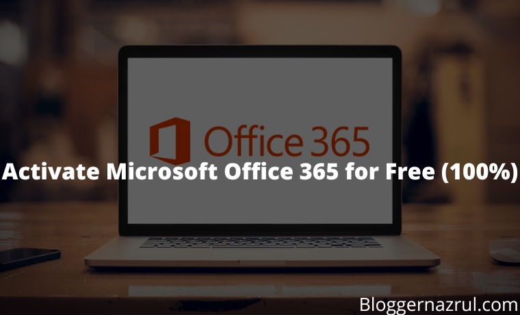 14 Ways To Activate Microsoft Office 365 for Free (100%)