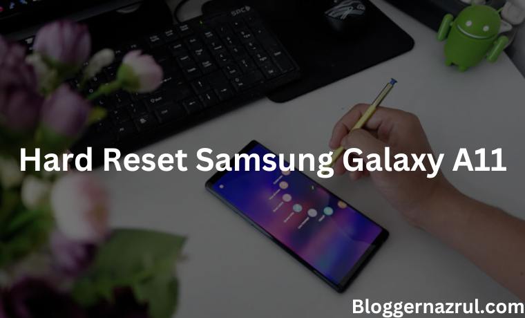 How to Hard Reset Samsung Galaxy A11 + Image