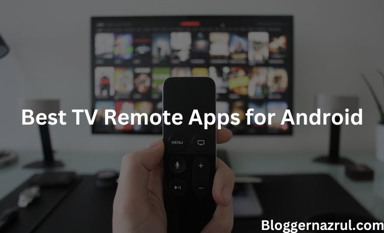 The 8 Best TV Remote Apps for Android