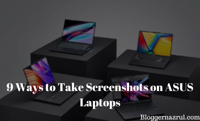 9 Ways to Take Screenshots on ASUS Laptops